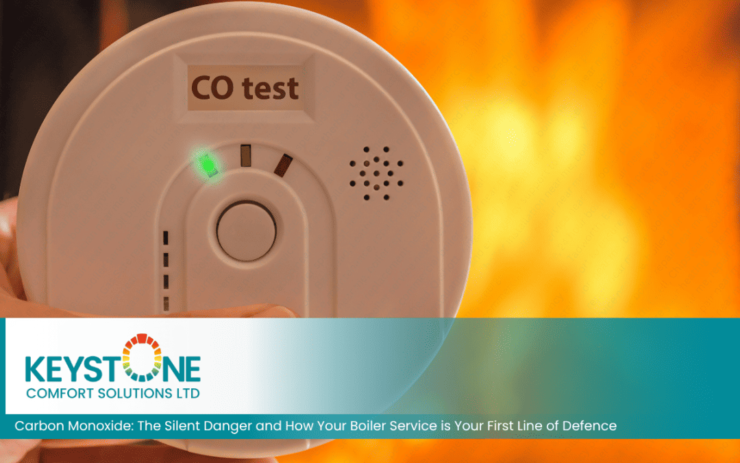 Carbon Monoxide & Boiler Safety by Keystone Comfort Surrey